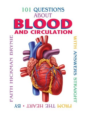 cover image of 101 Questions about Blood and Circulation